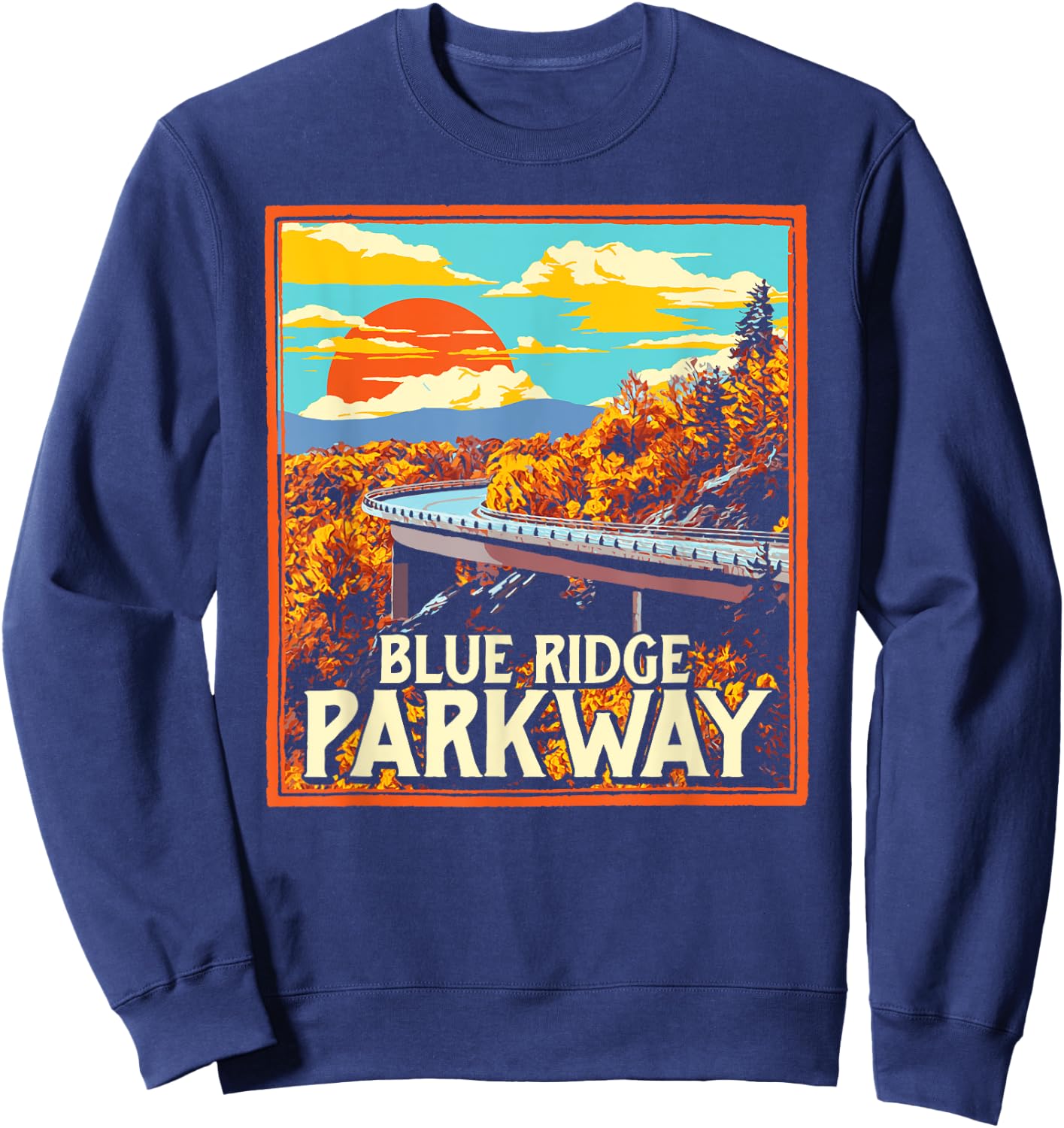 Blue Ridge Parkway Vintage Poster Style Retro Graphic Sweatshirt - Sweatshirt | Navy