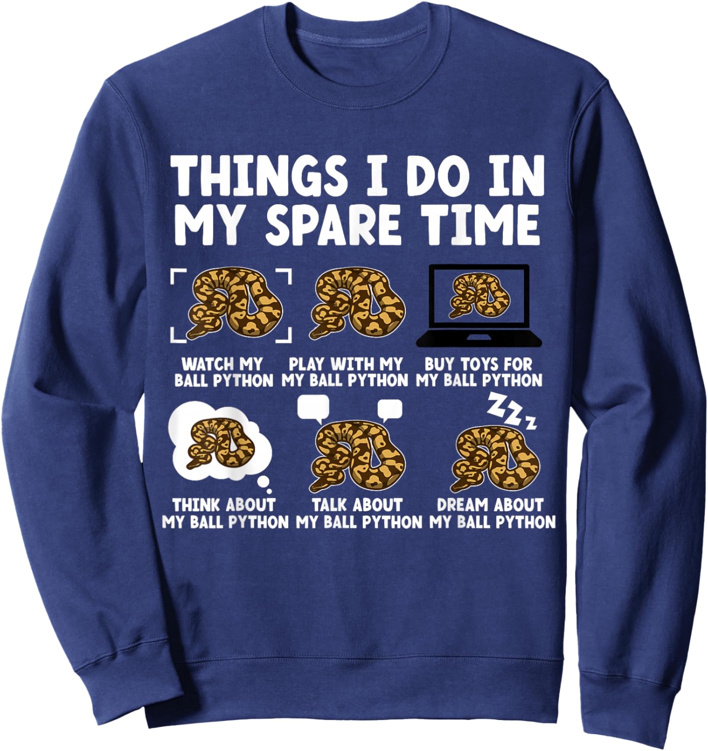 Ball Python Owner Ball Python Mom Ball Python Dad Sweatshirt - Sweatshirt | Navy