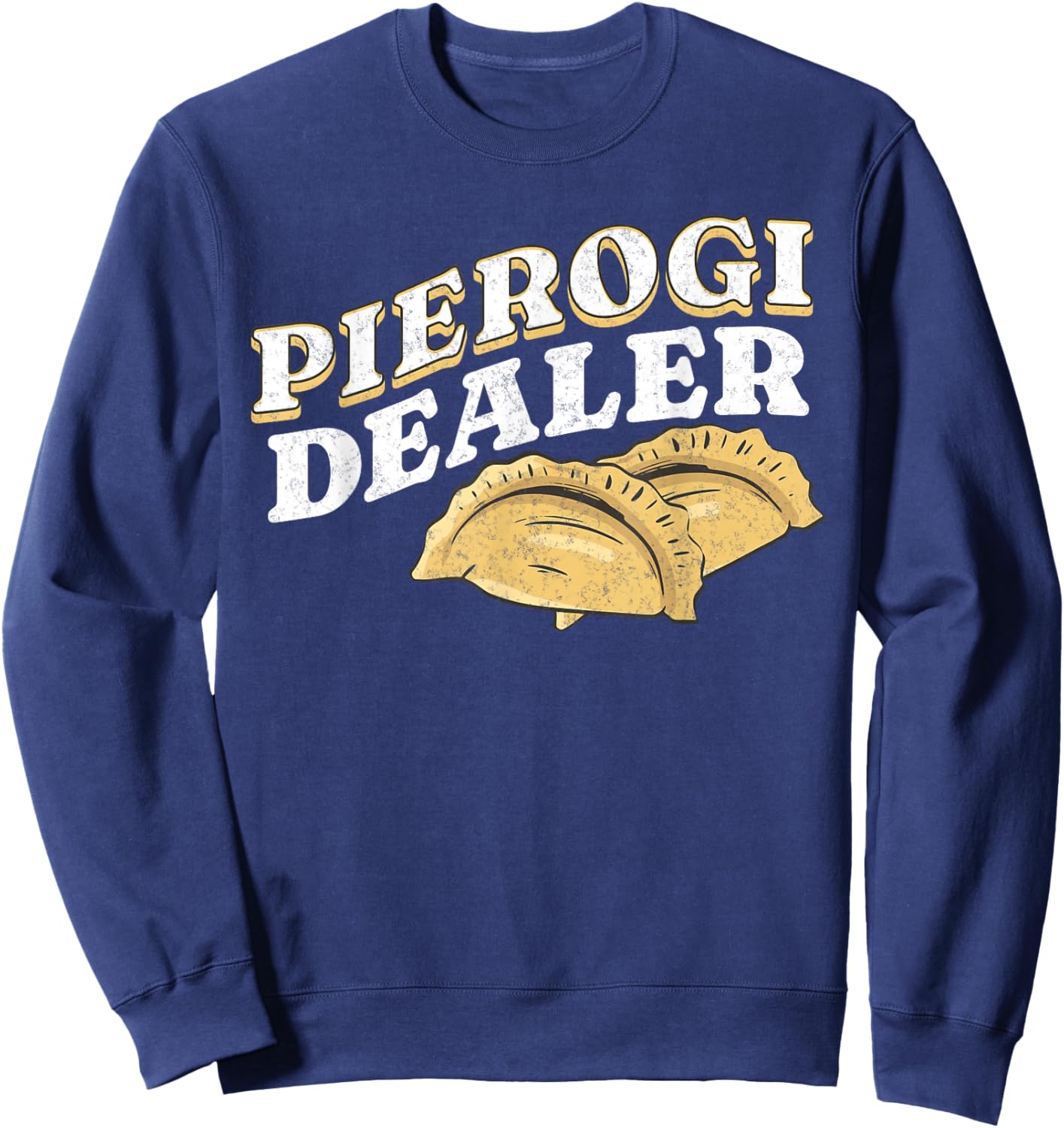 Pierogi Dealer Funny Polish Kielbasa Poland Polska Christmas Sweatshirt - Sweatshirt | Navy