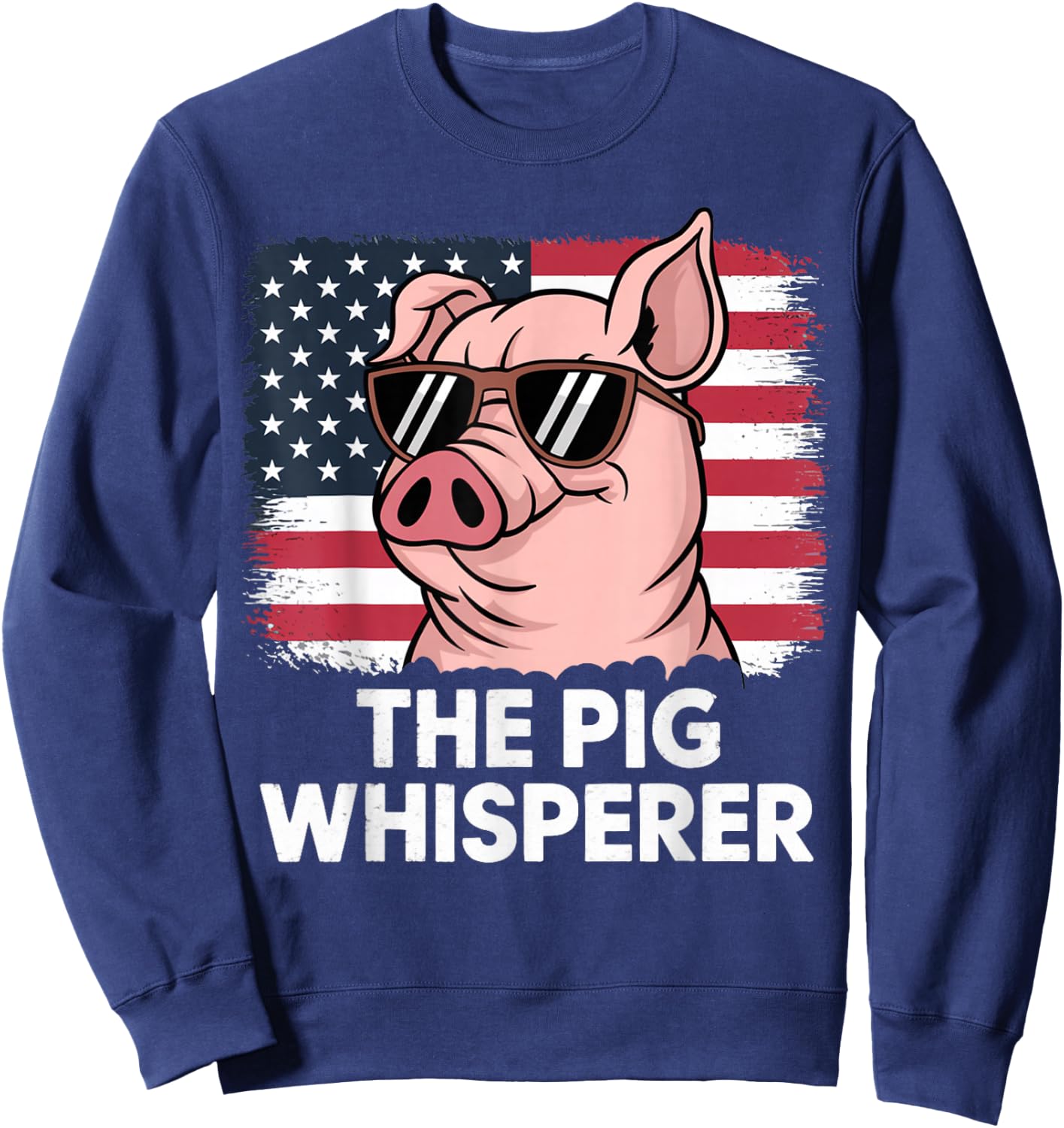 The Pig Whisperer Farmer Animal Farm Funny Women Sweatshirt - Sweatshirt | Navy