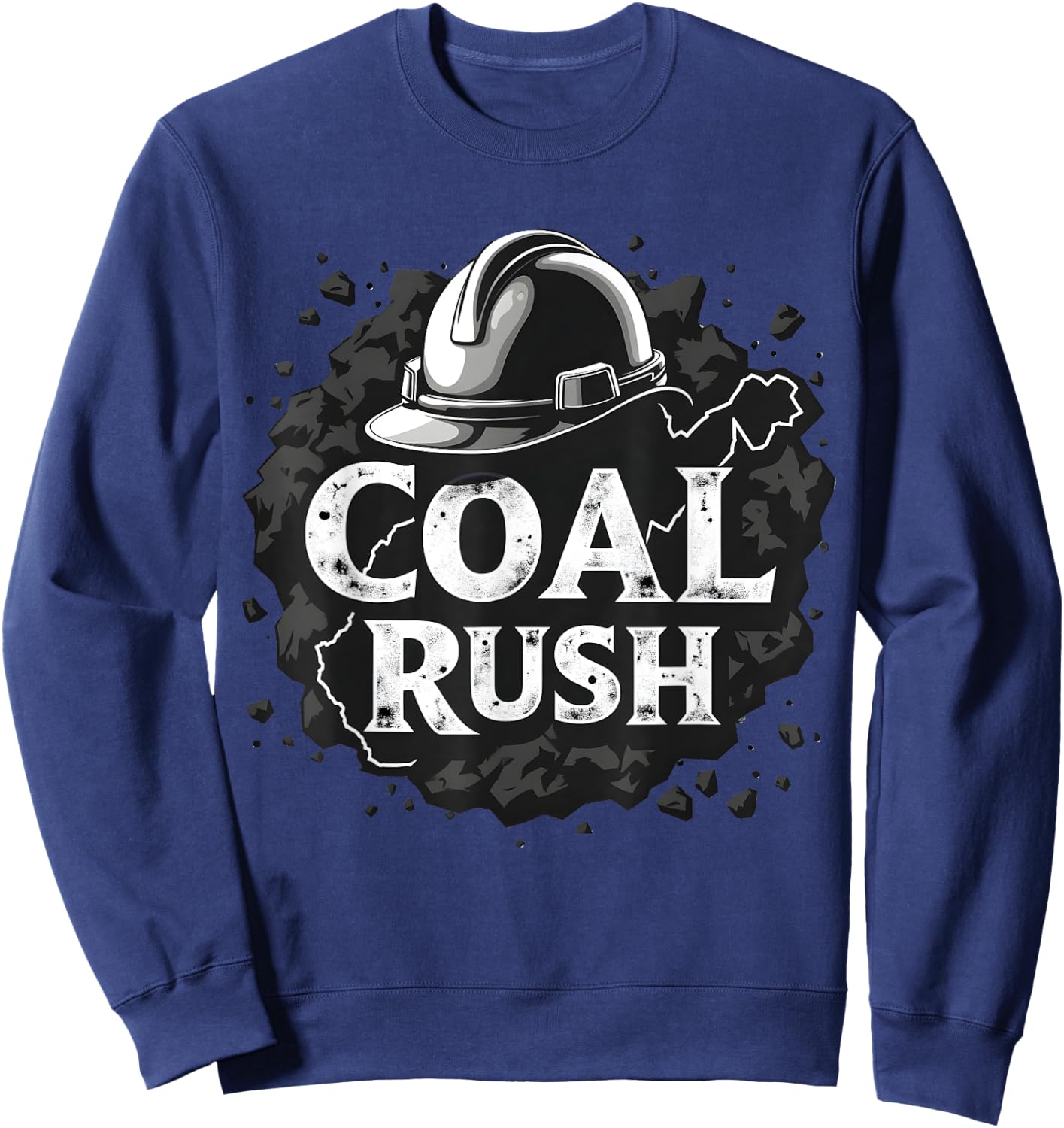 West Virginia Coal Rush Hard Hat Manufacturing Day Labor Day Sweatshirt - Sweatshirt | Navy