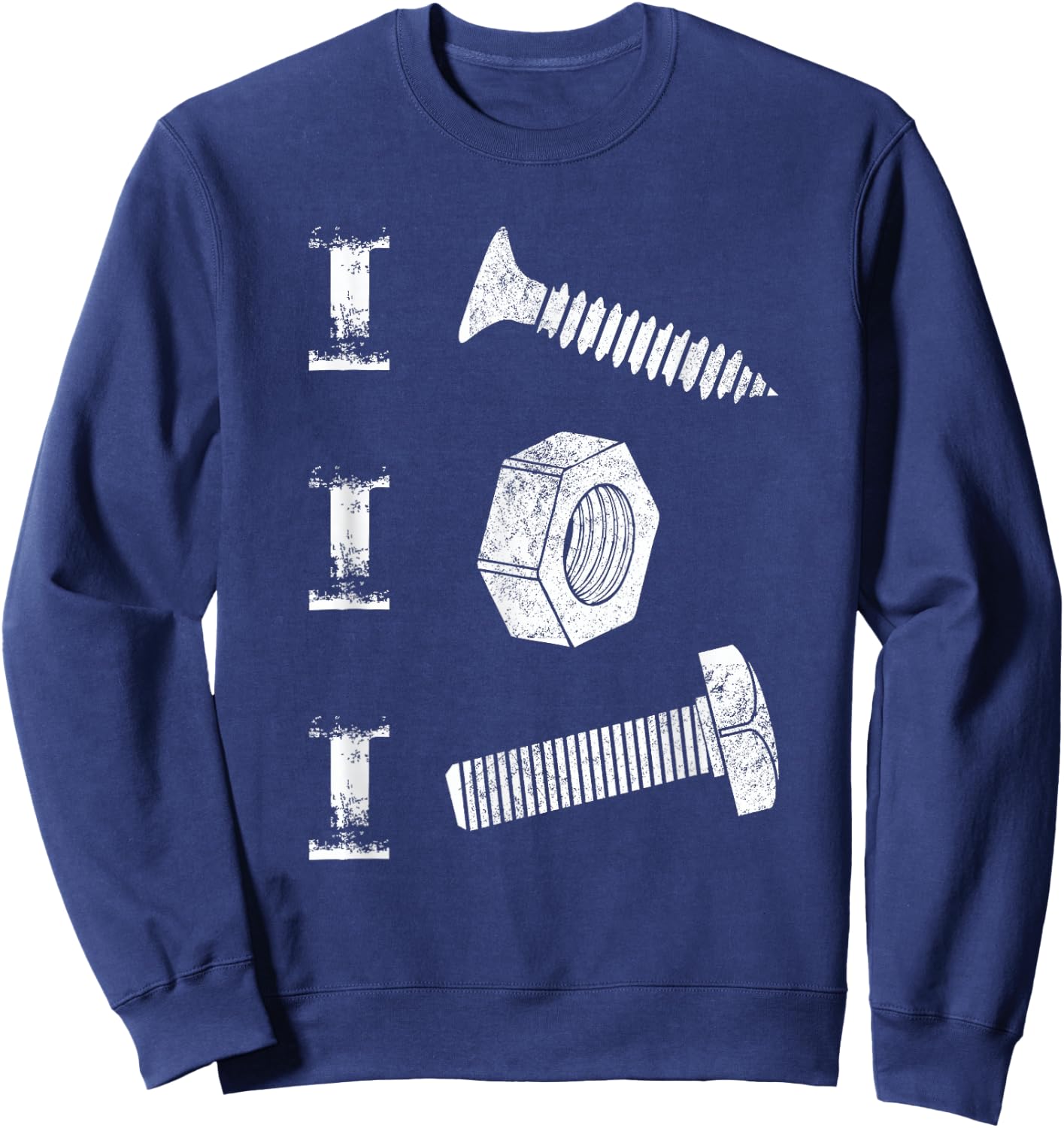 I Screw I Nut I Bolt Proud Car Auto Mechanic Humor Sweatshirt - Sweatshirt | Navy