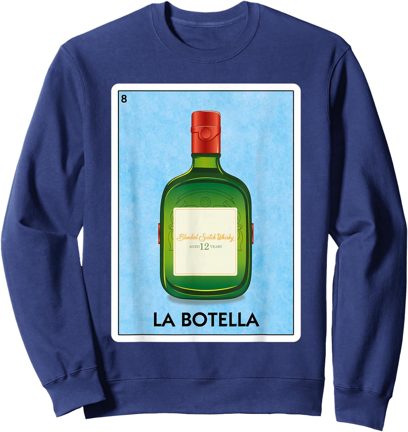La Botella 12 yr Scotch Whisky Mexican Card Game Sweatshirt - Sweatshirt | Navy