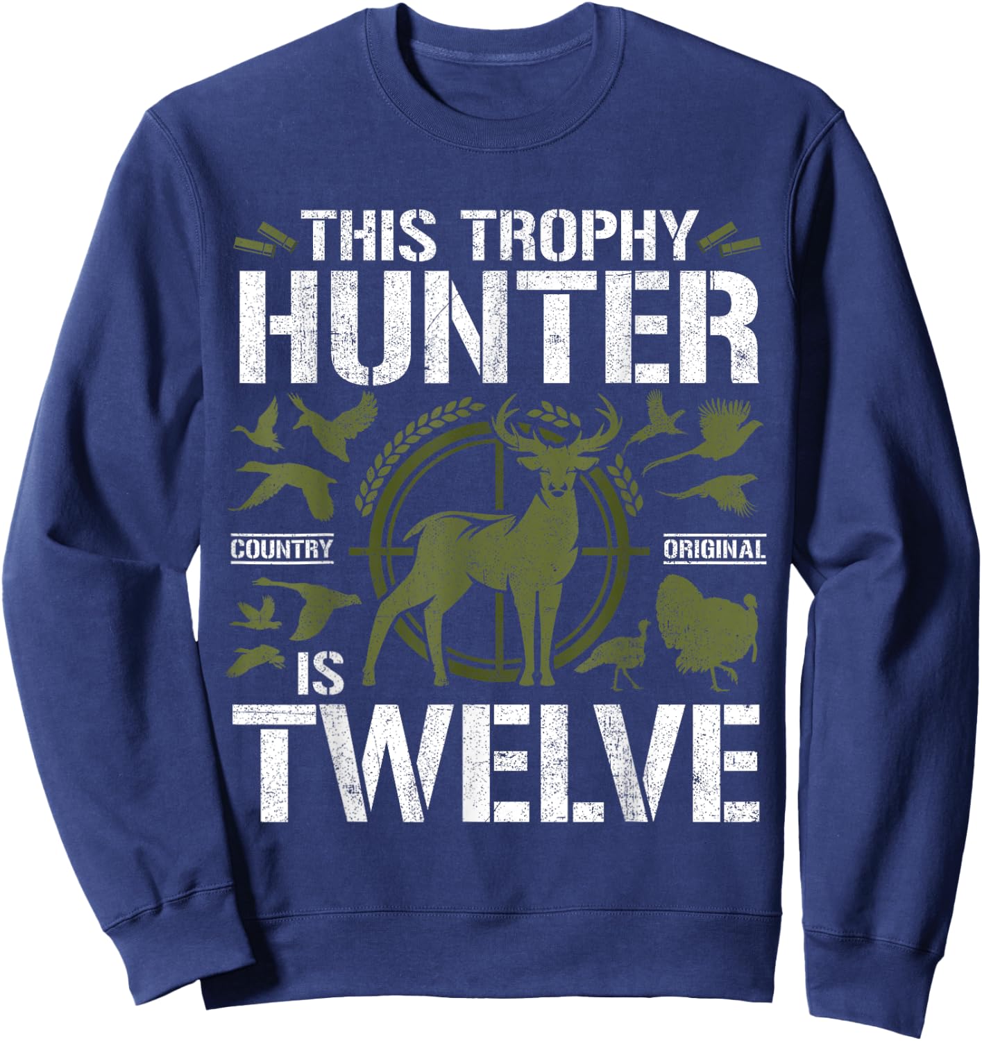 12 Year Old Hunting Birthday Party Deer Hunter 12th Gift Sweatshirt - Sweatshirt | Navy
