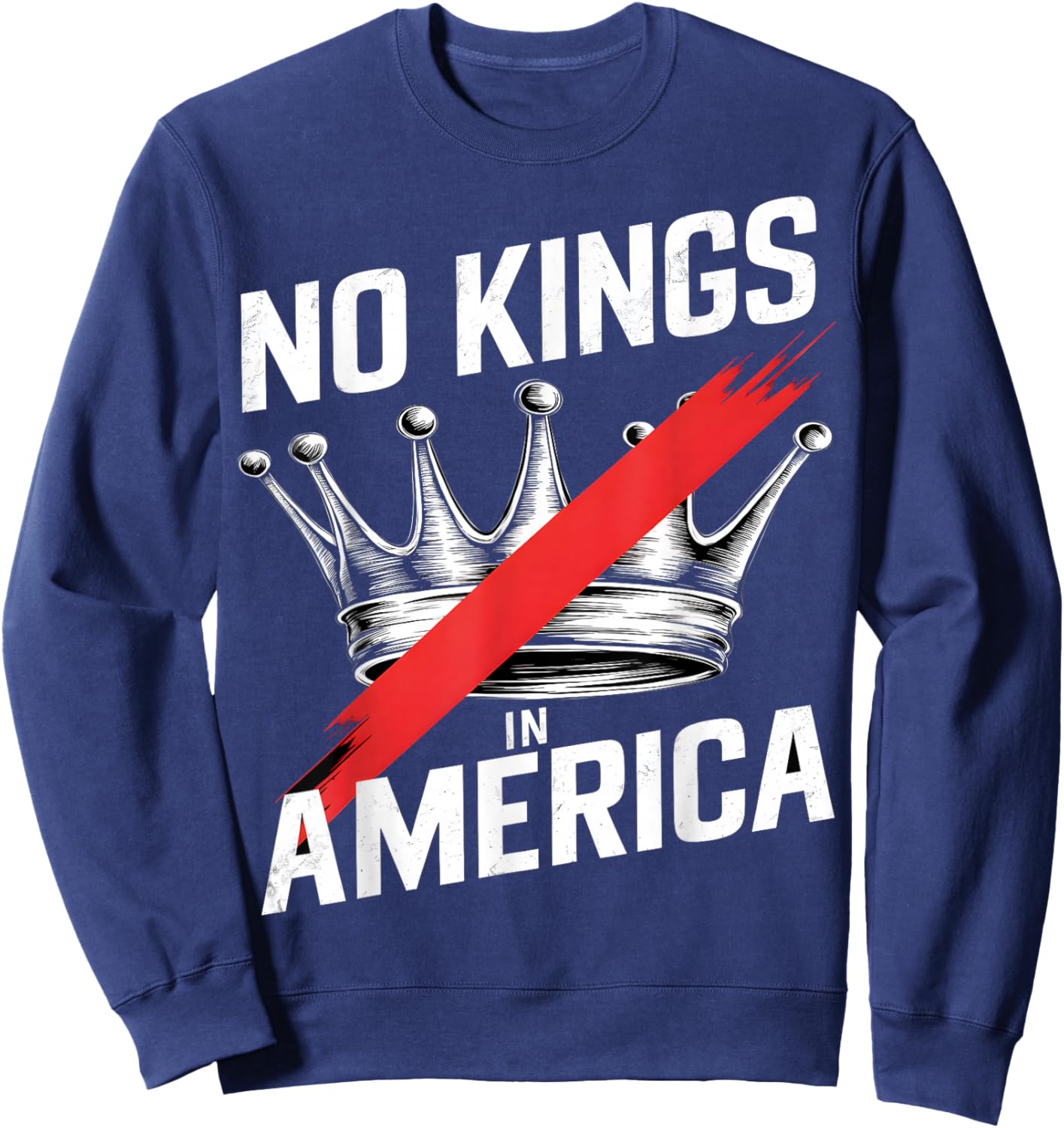 No Kings in America Court Ruling Protest Save Democracy Sweatshirt - Sweatshirt | Navy