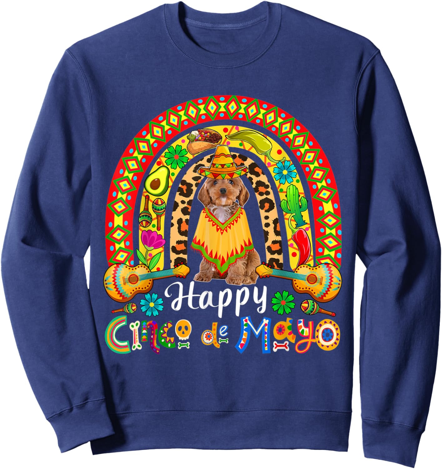 Happy Cinco De Mayo Mexican Cockapoo Sombrero Rainbow Sweatshirt - Sweatshirt | Navy
