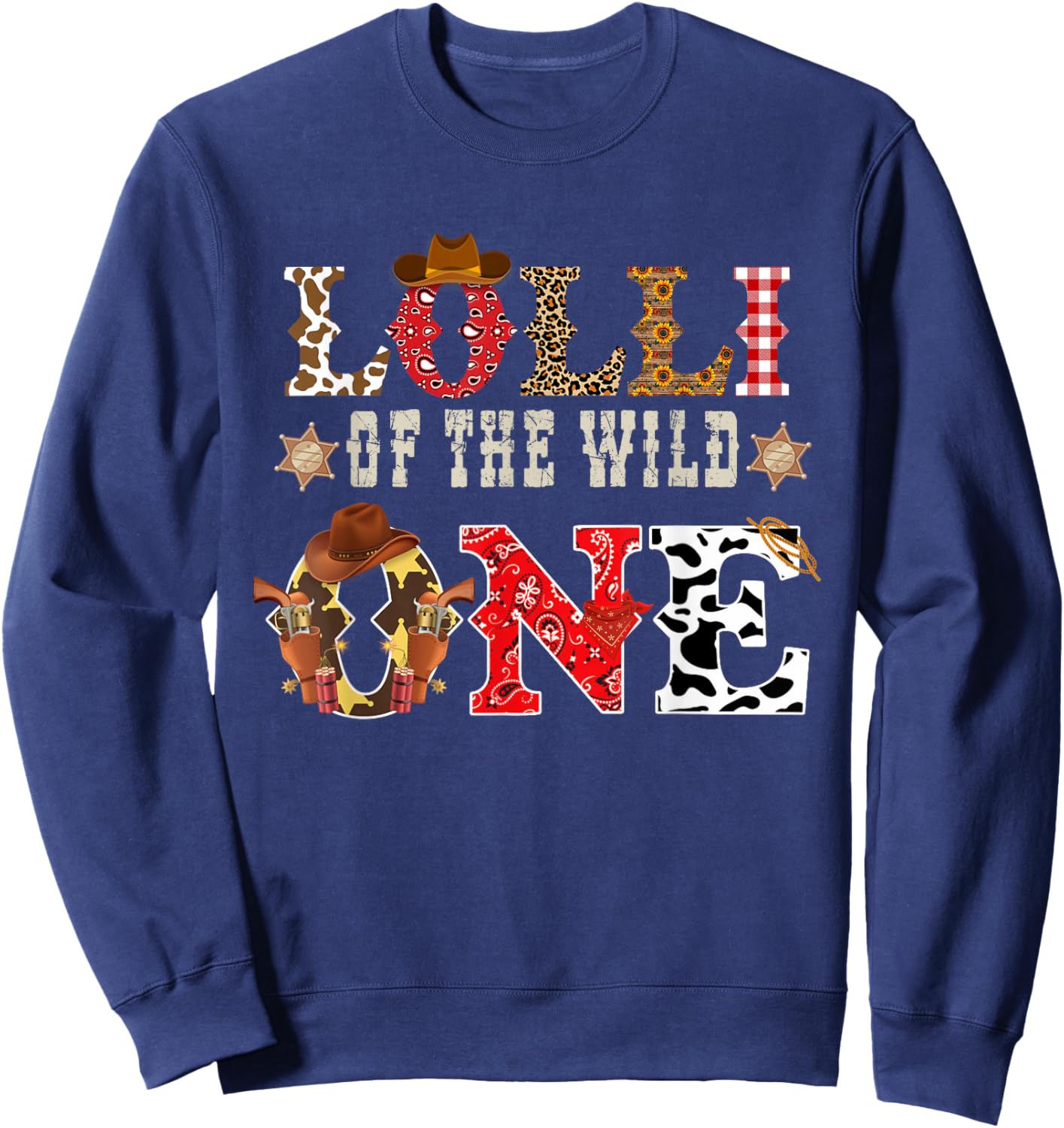 Lolli of The Wild One Cowboy Western Rodeo Party Matching Sweatshirt - Sweatshirt | Navy