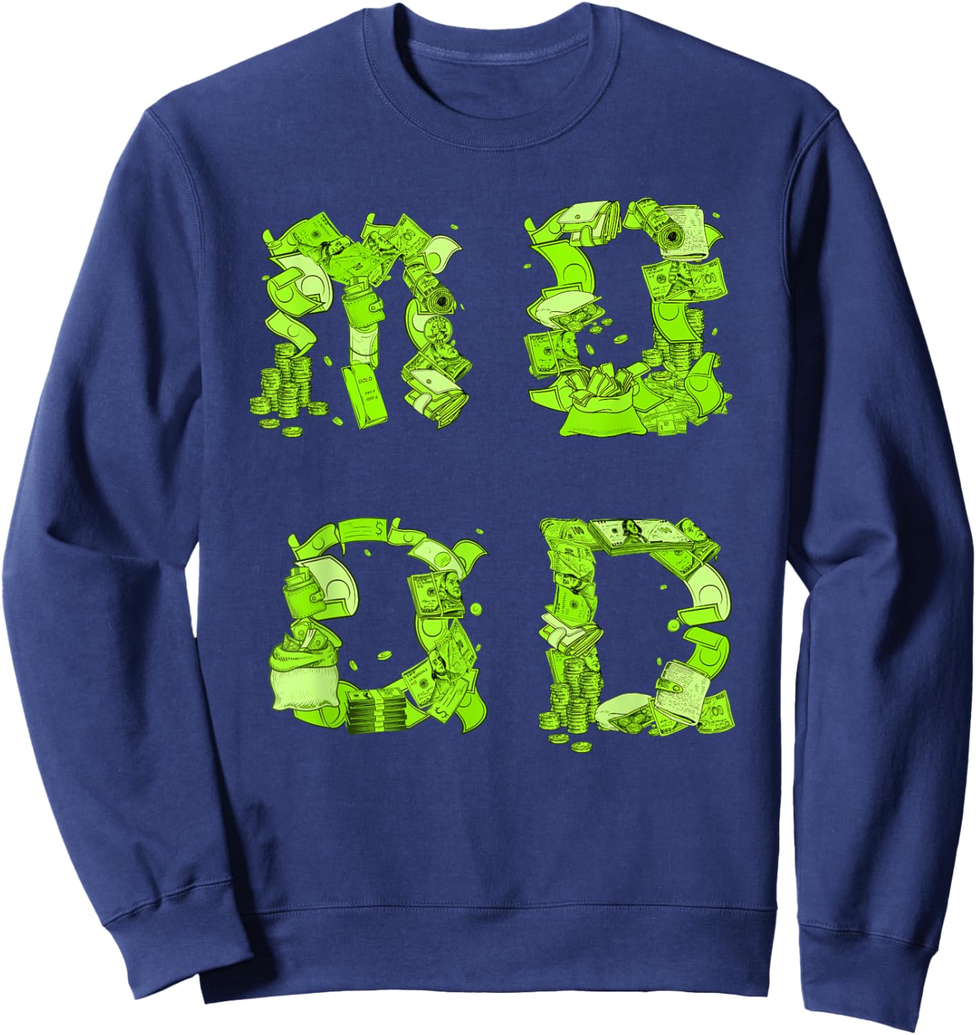 Green Money MOOD Green Color Graphic Sweatshirt - Sweatshirt | Navy