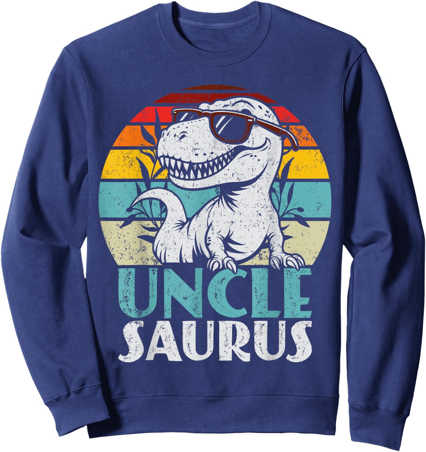Unclesaurus T-Rex Dinosaur Uncle Saurus Family Matching Sweatshirt - Sweatshirt | Navy