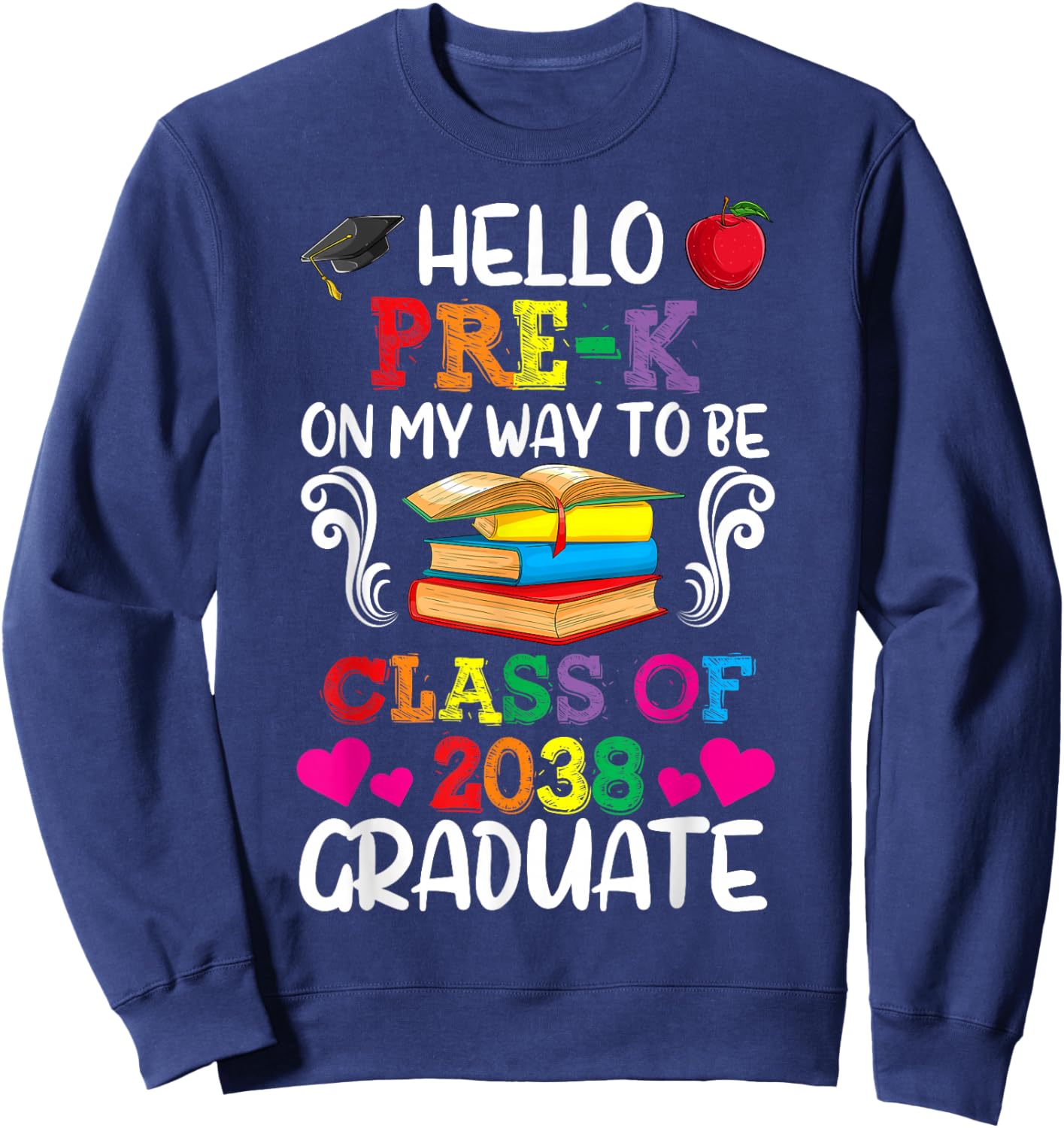 Class Of 2038 Shirt For Kids, Back to School Pre-K Sweatshirt - Sweatshirt | Navy