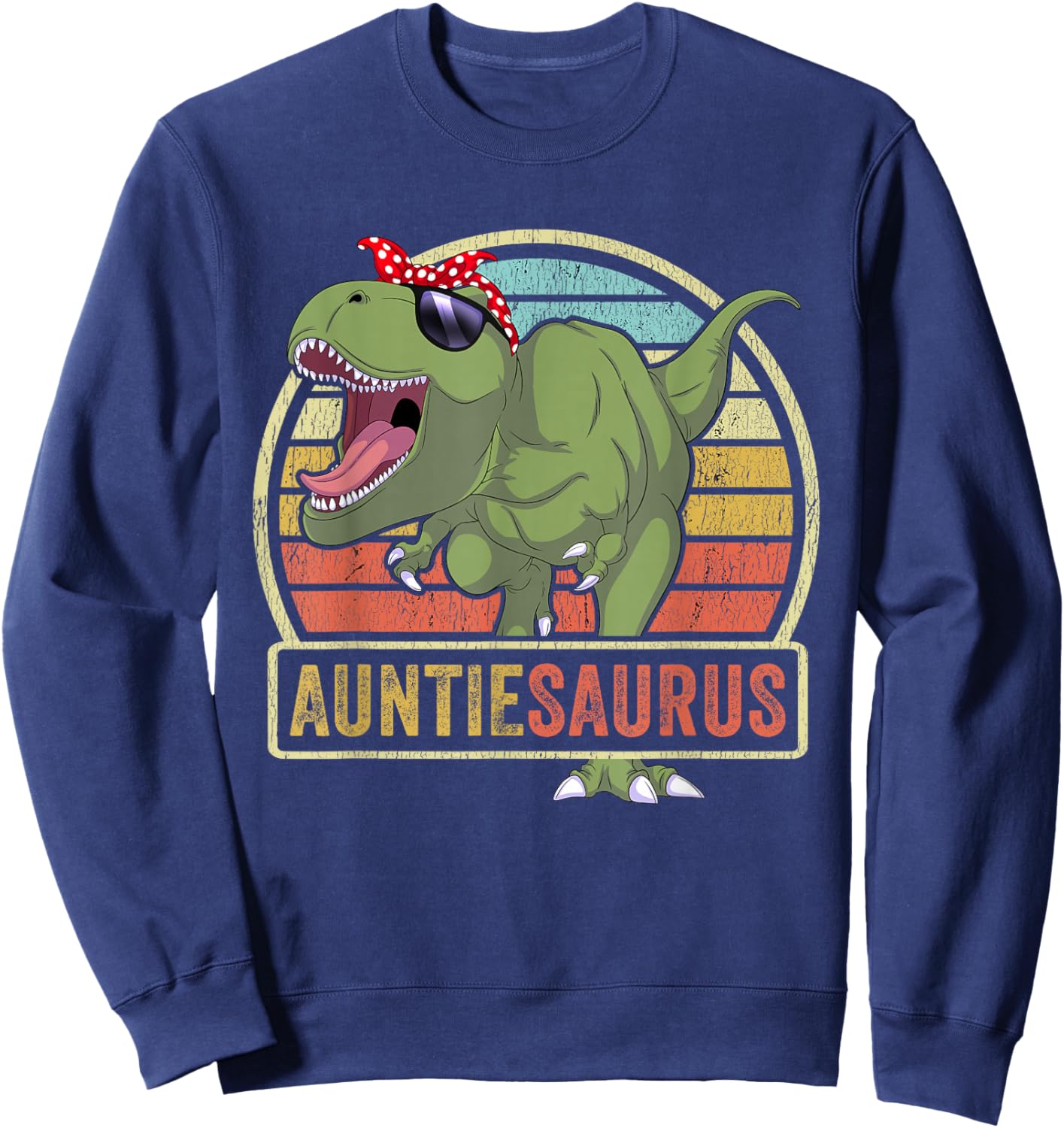 Auntiesaurus Dinosaur Auntie Saurus Family Matching Sweatshirt - Sweatshirt | Navy