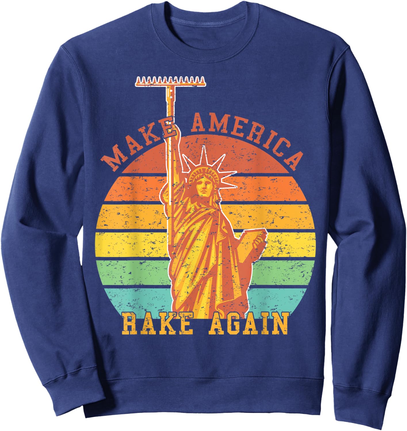 Make America Rake Again Vintage from USA Sweatshirt - Sweatshirt | Navy