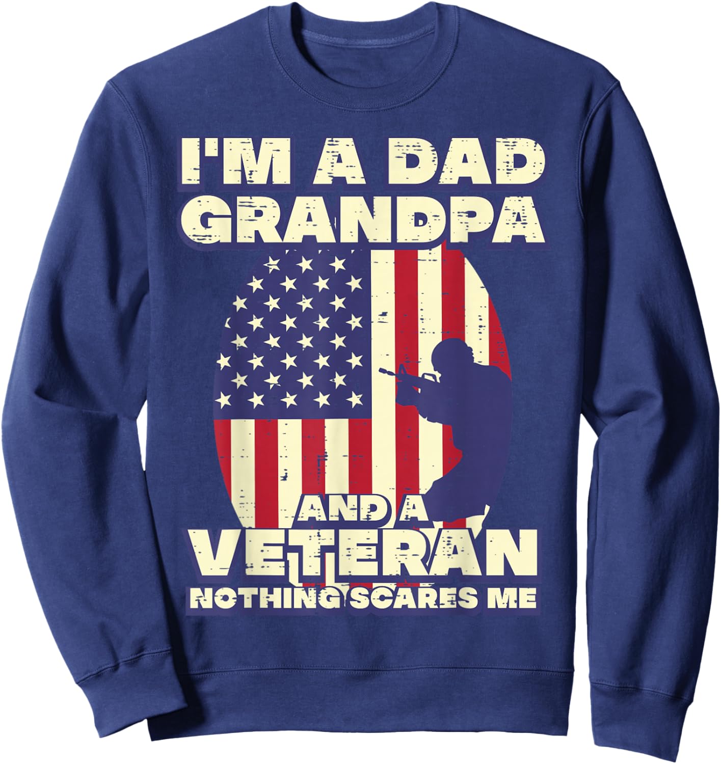 Dad Grandpa Veteran Flag Fathers Grandparent Day Patriot Men Sweatshirt - Sweatshirt | Navy