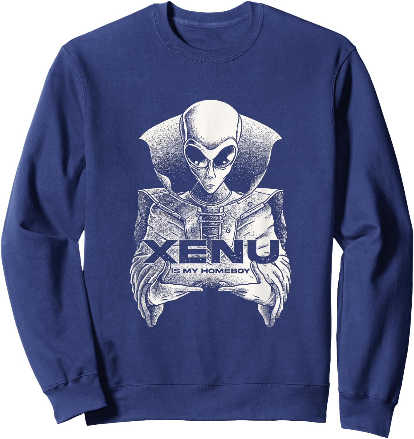 Funny Scientology Xenu Is My Homeboy Alien Scientologists Sweatshirt - Sweatshirt | Navy