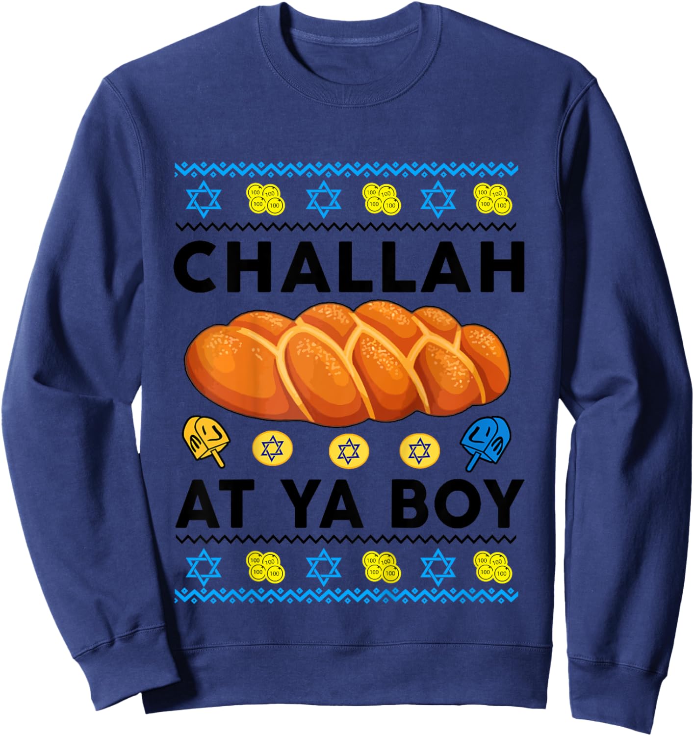 Kids Ugly Hanukkah Sweater Challah At Ya Boy Baby Toddler Gift Sweatshirt - Sweatshirt | Navy