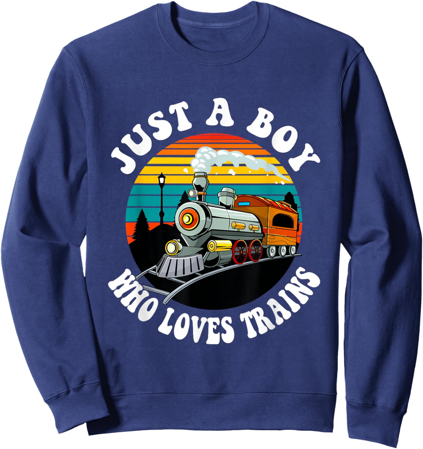 A Boy Who Loves Trains Funny Retro Vintage Train Lover Kids Sweatshirt - Sweatshirt | Navy