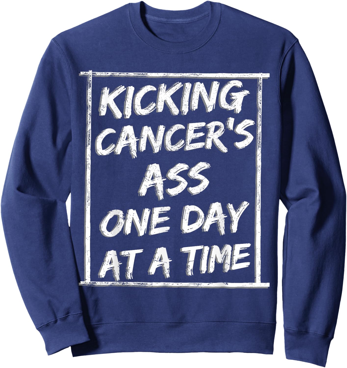 Kicking Cancer Chemotherapy Warrior Survivor Chemo Sweatshirt - Sweatshirt | Navy