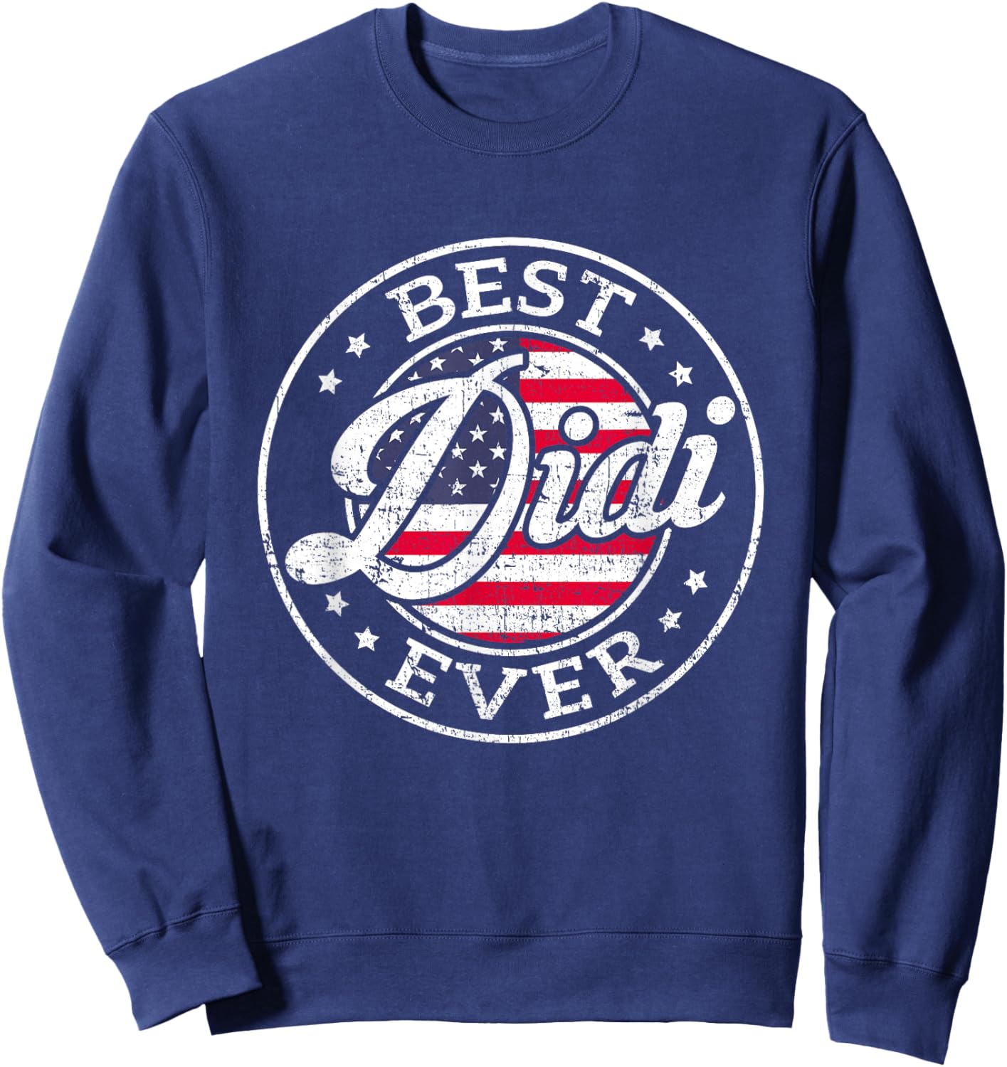 Best Didi Ever USA Flag Mothers Day Family Sweatshirt - Sweatshirt | Navy