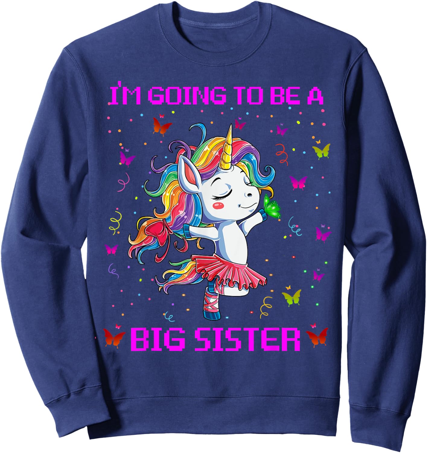 I'm Going To Be A Big Sister 2021 Unicorn Sweatshirt - Sweatshirt | Navy