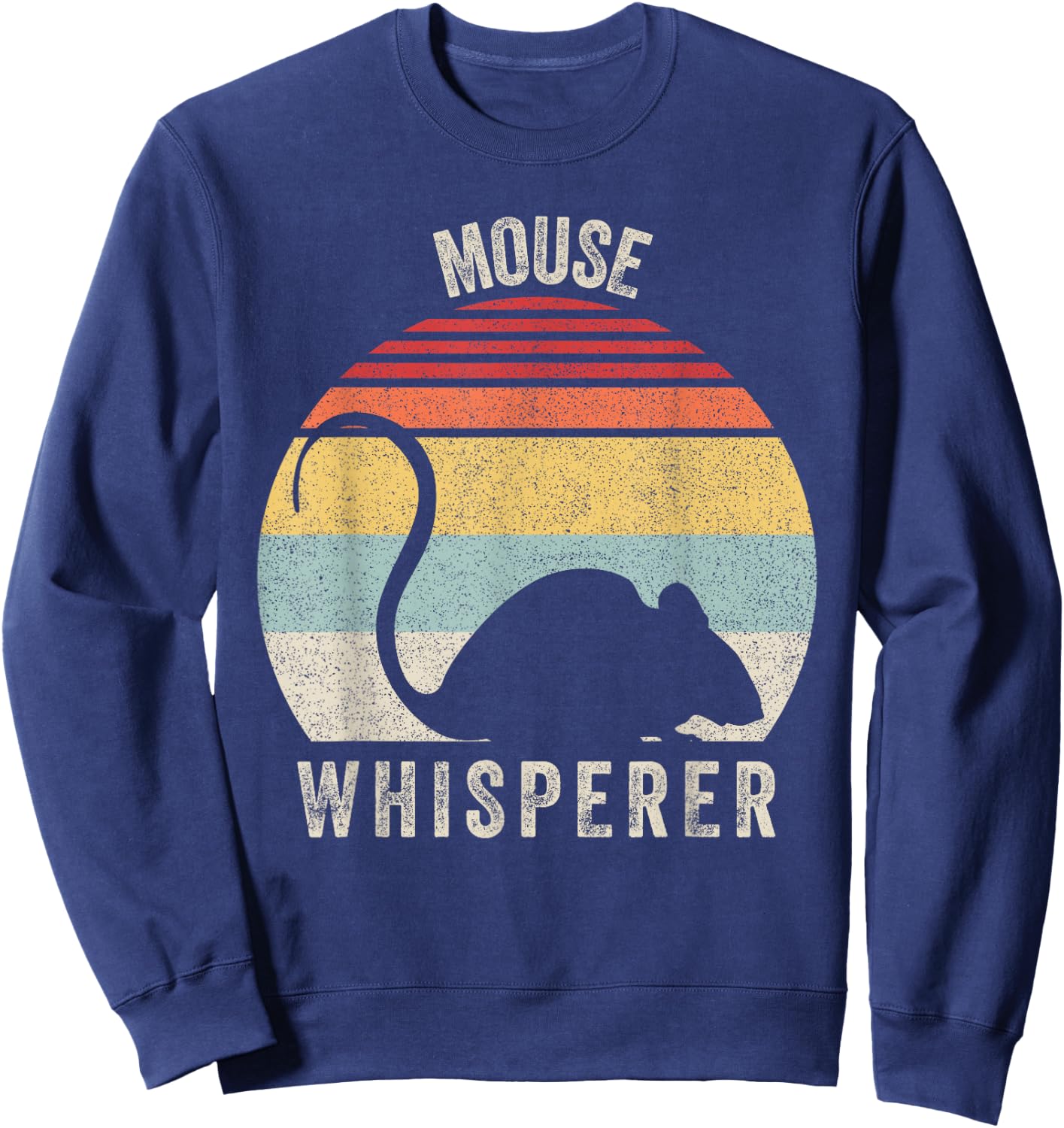 Retro Mouse Whisperer Shirt Mouse Lover Gift Funny Vintage Sweatshirt - Sweatshirt | Navy