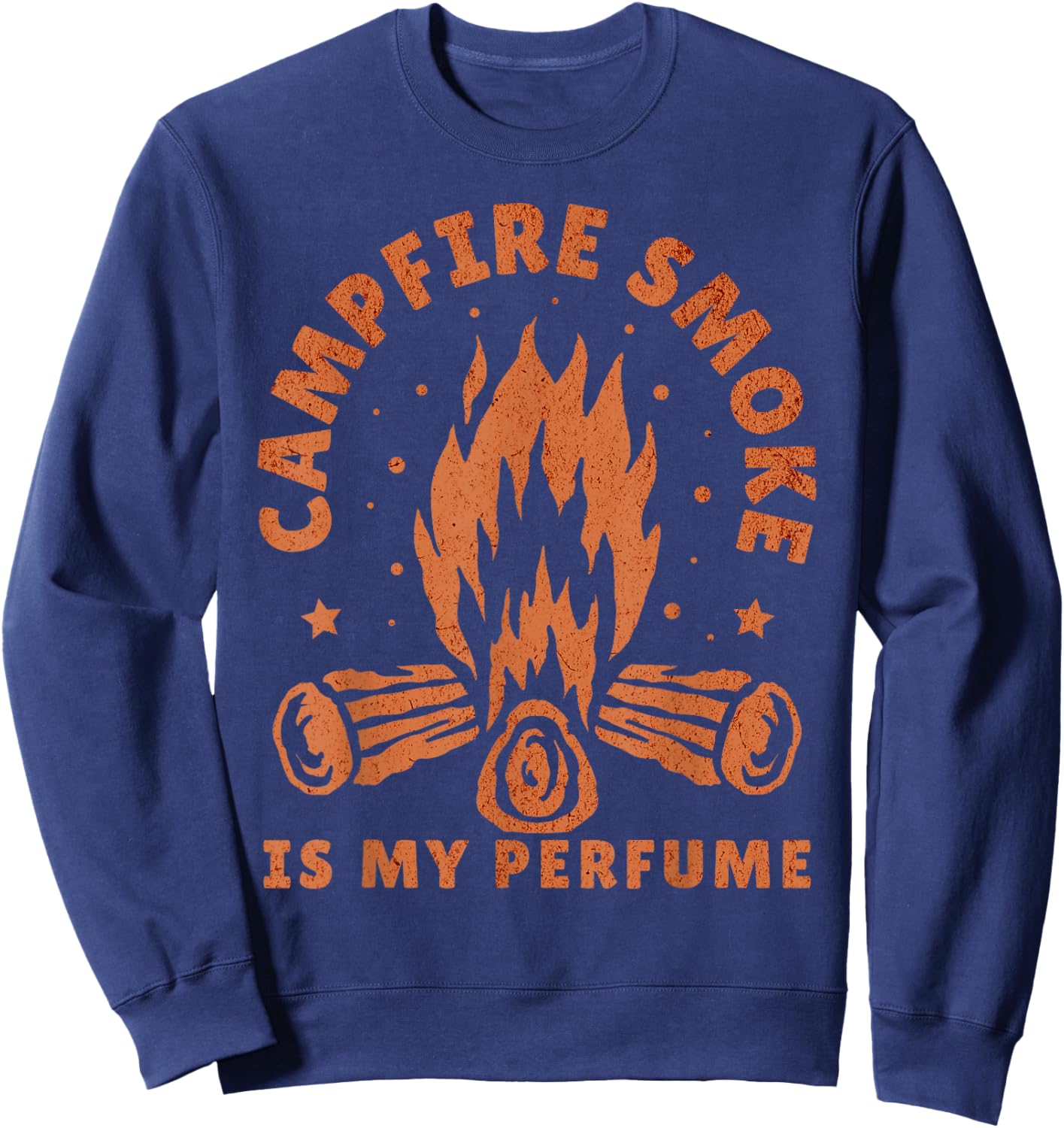 Campfire Smoke Is My Perfume Funny Camping Bushcraft Camper Sweatshirt - Sweatshirt | Navy