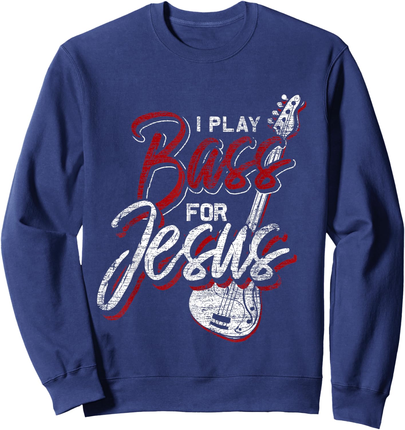 Jesus Bassist Christian Bass Player Bass Guitar Sweatshirt - Sweatshirt | Navy