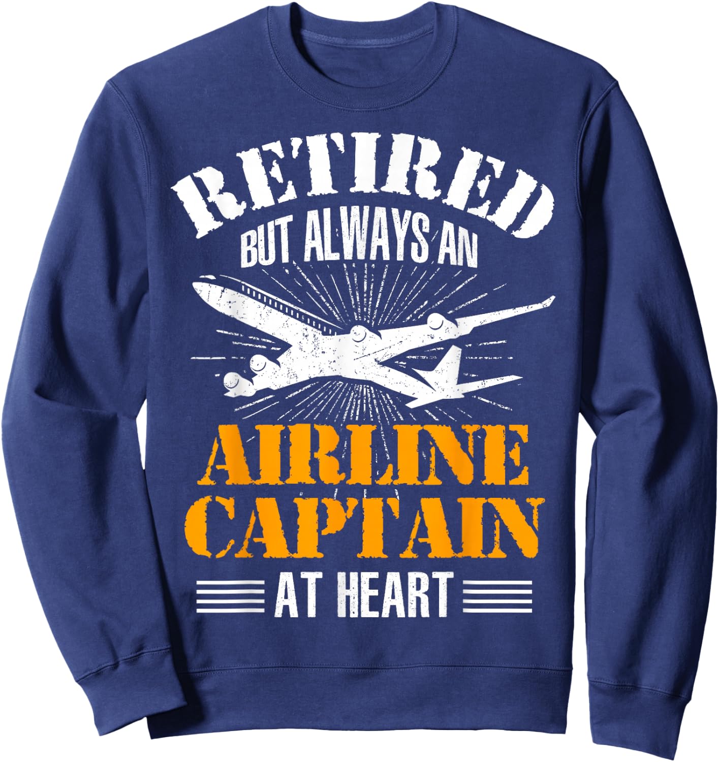 Retired Airline Captain Pilot Retirement Gifts Sweatshirt - Sweatshirt | Navy