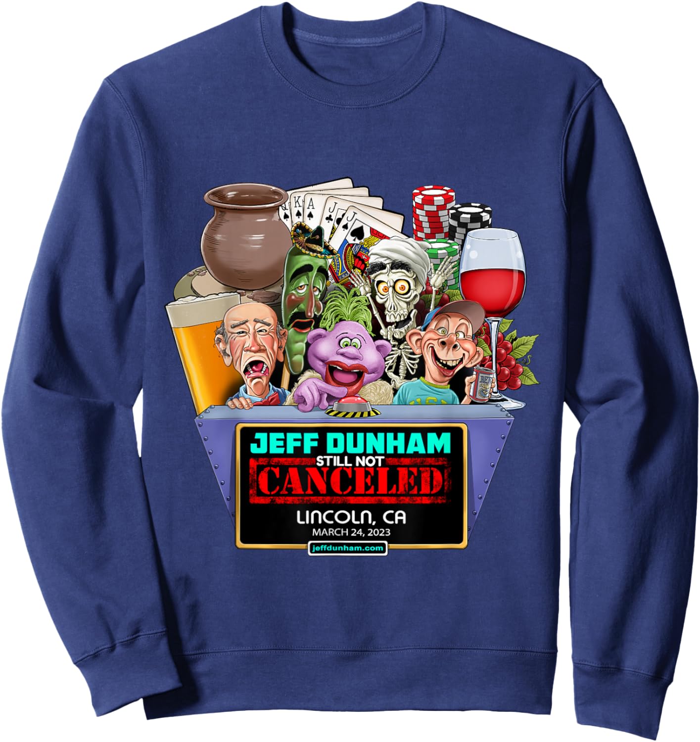 Jeff Dunham Lincoln, CA (2023) Sweatshirt - Sweatshirt | Navy