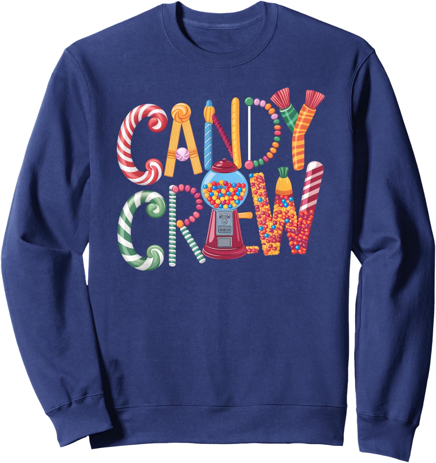 Candy Land Candy Crew Decorations Sweetie Candy Squad Sweatshirt - Sweatshirt | Navy