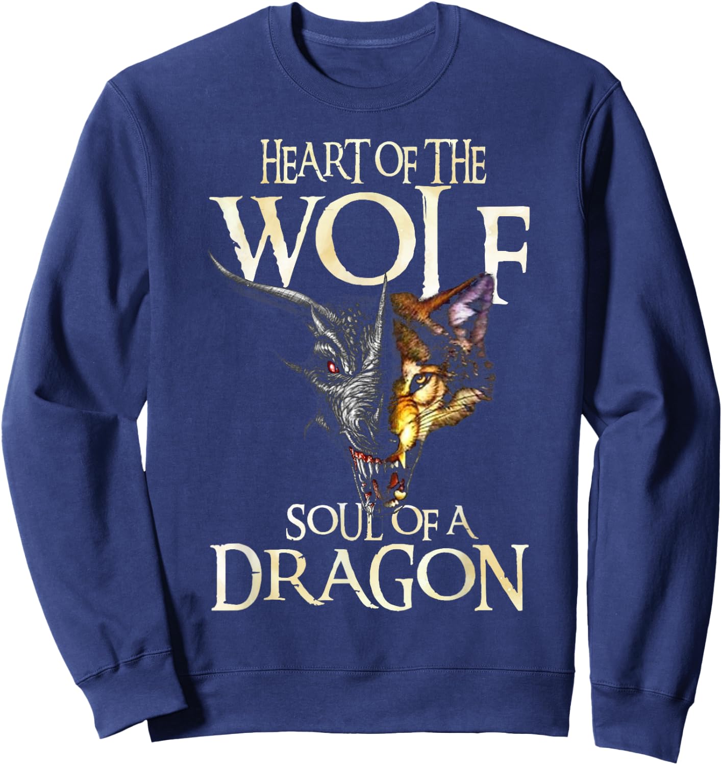 Heart Of The Wolf Soul Of A Dragon Dragon Lovers Gift Sweatshirt - Sweatshirt | Navy