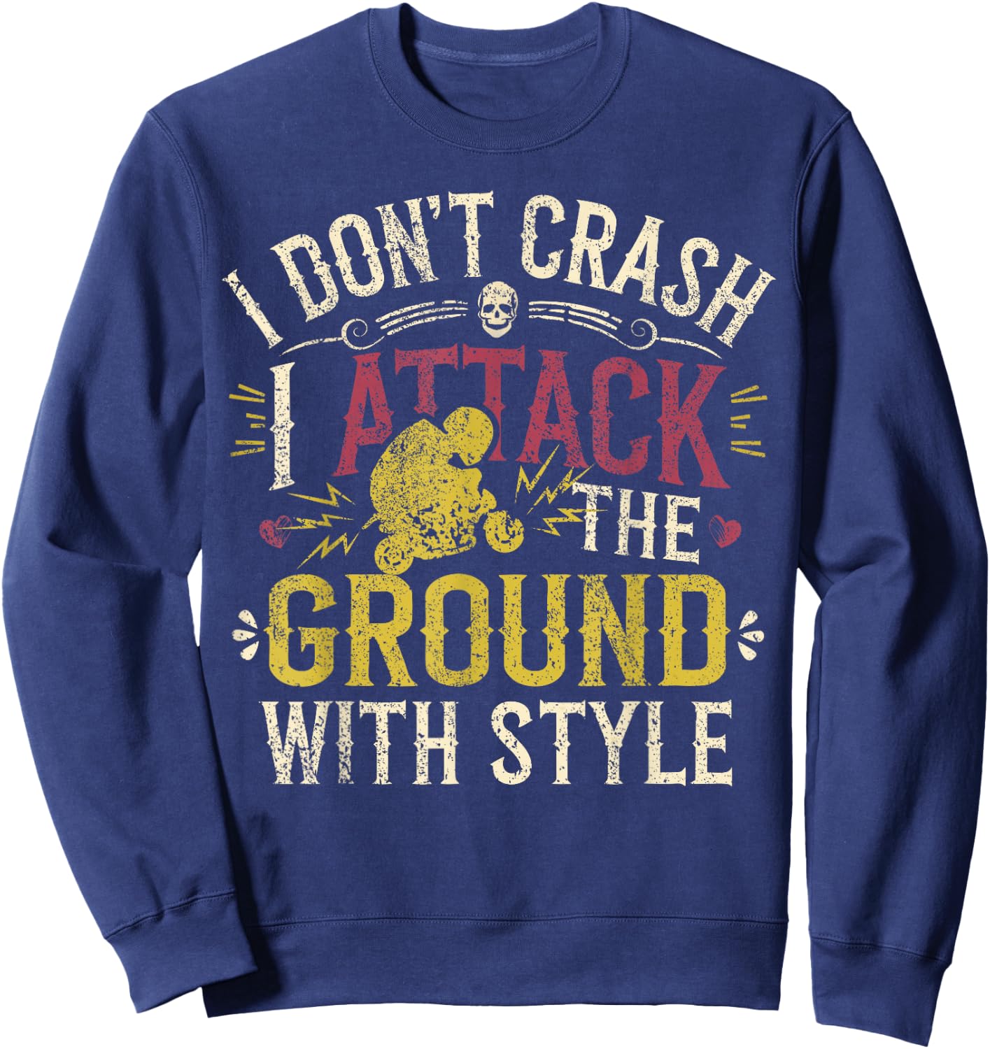 Funny Pocket Bike Rider Don't Crash Mini-Moto Sweatshirt - Sweatshirt | Navy