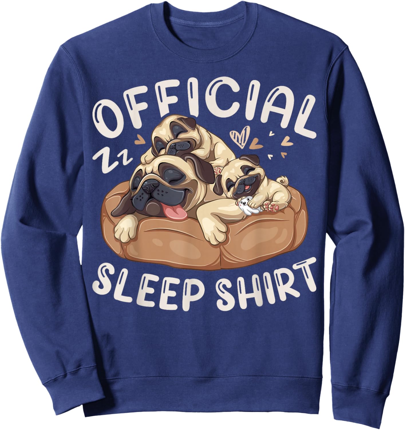 Official Sleep Shirt, Pug Dog with 2 Puppies Sweatshirt - Sweatshirt | Navy