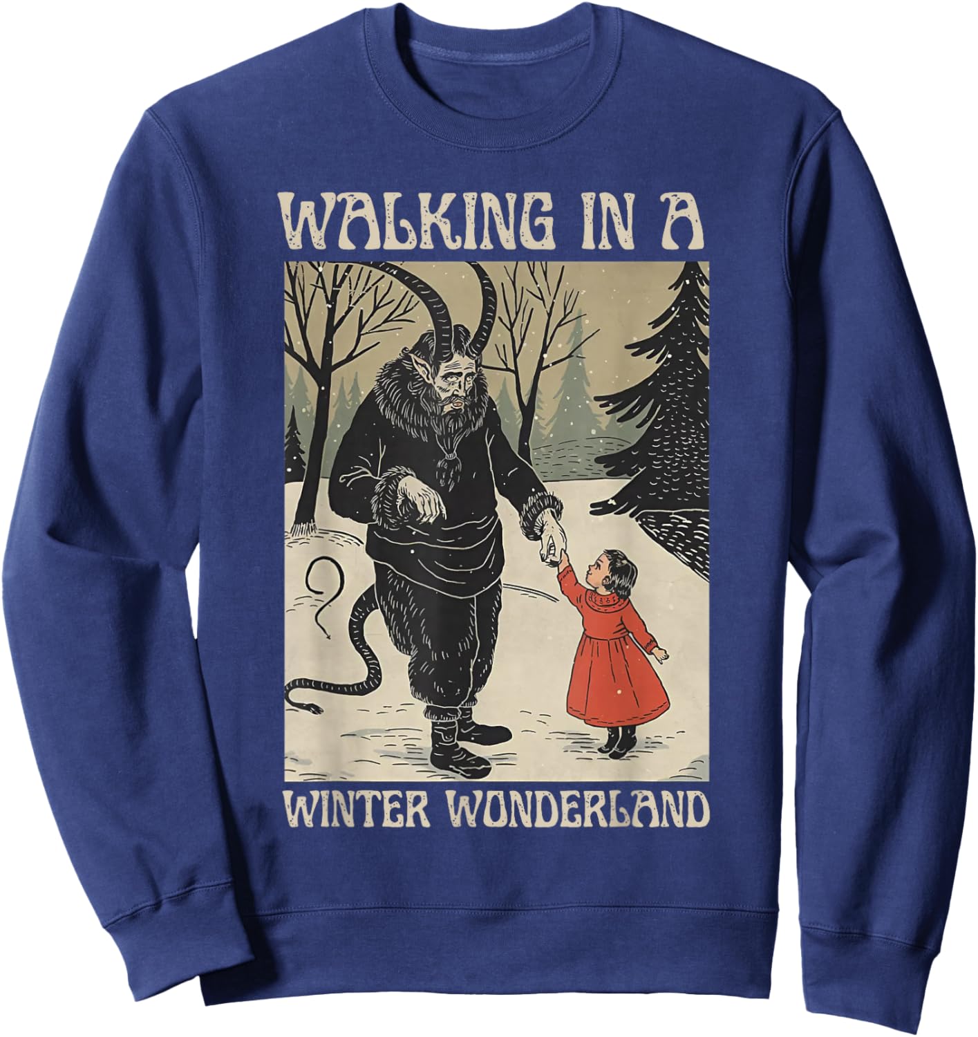 Krampus Walking in A Winter Wonderland Sweatshirt - Sweatshirt | Navy