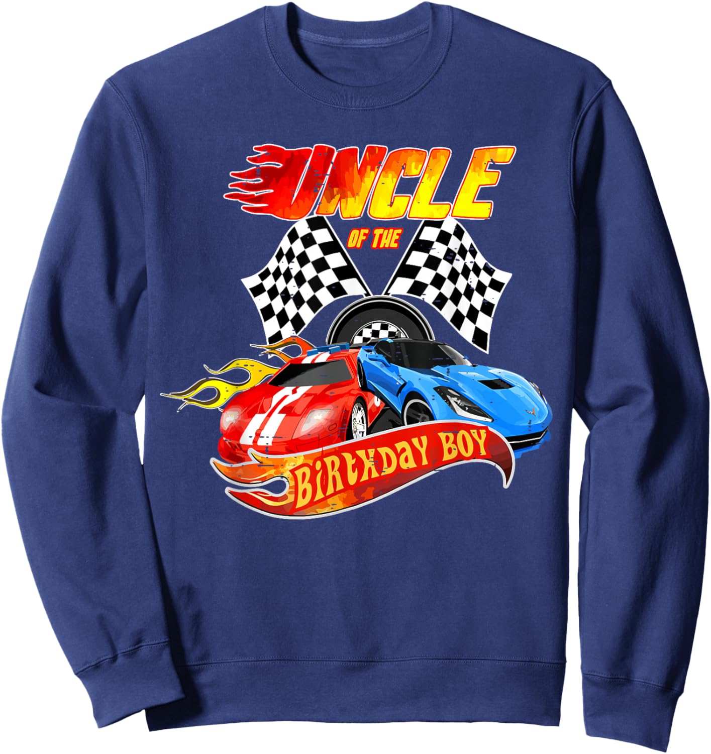 Uncle Of The Birthday Boy Race Car Birthday Party Racing Sweatshirt - Sweatshirt | Navy
