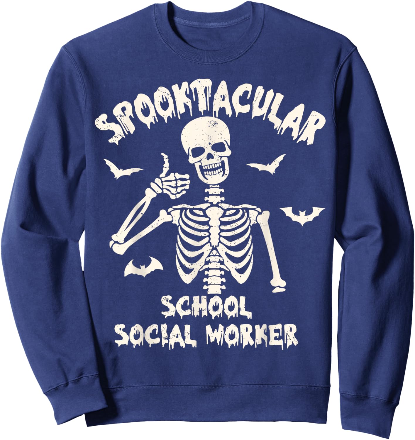 Spooktacular School Social Worker Funny Skeleton Halloween Sweatshirt - Sweatshirt | Navy