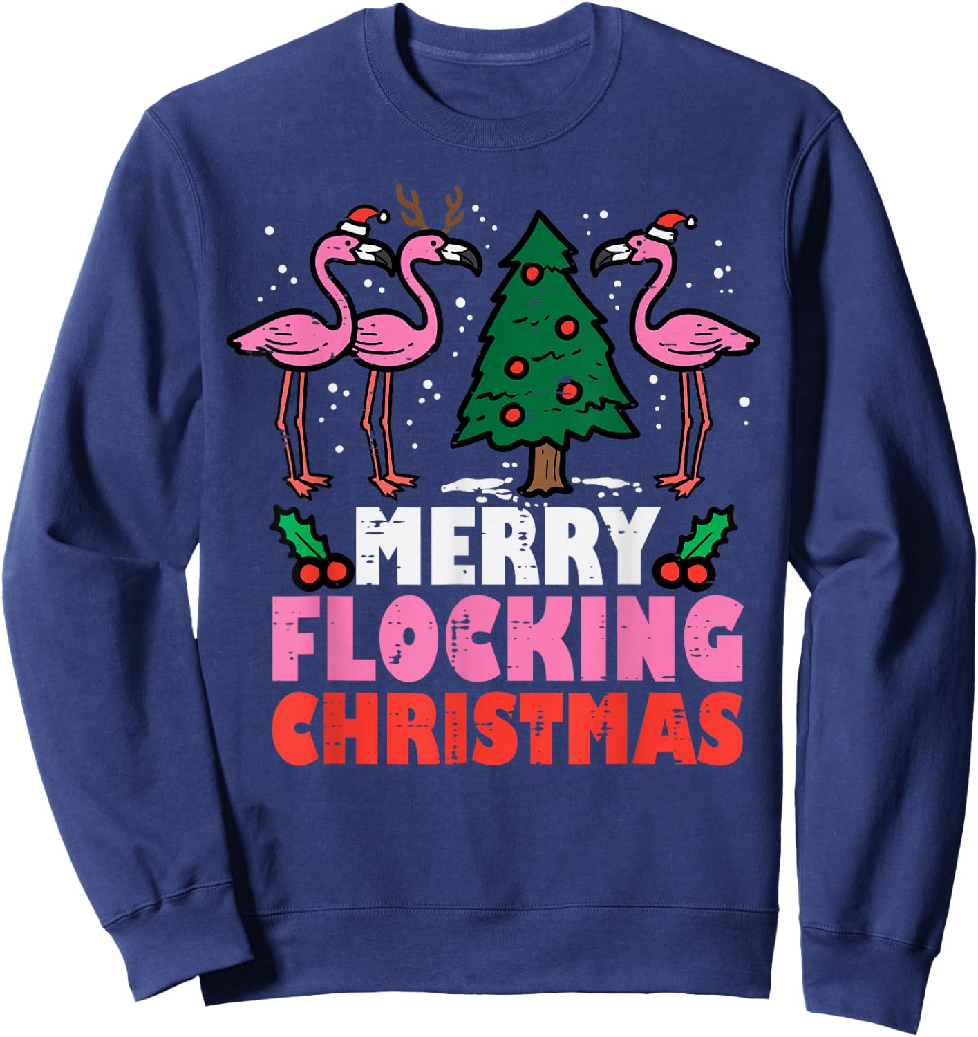 Flamingo Merry Flocking Christmas Funny Xmas Men Women Kids Sweatshirt - Sweatshirt | Navy