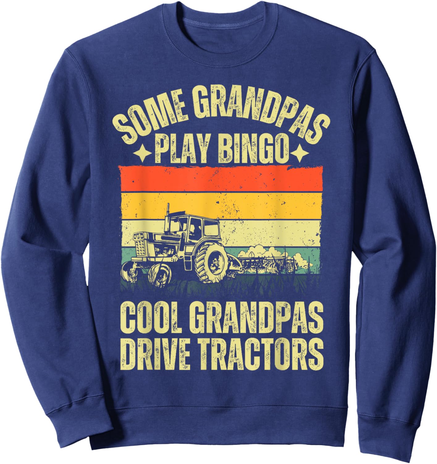 Tractor Art For Grandpa Men Farming Farmer Farm Tractor Sweatshirt - Sweatshirt | Navy