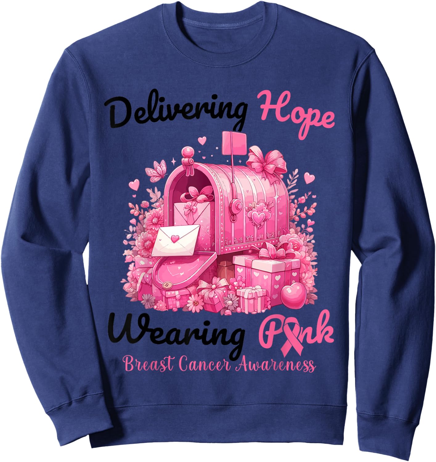 Postal Carrier Breast Cancer Awareness October We Wear Pink Sweatshirt - Sweatshirt | Navy