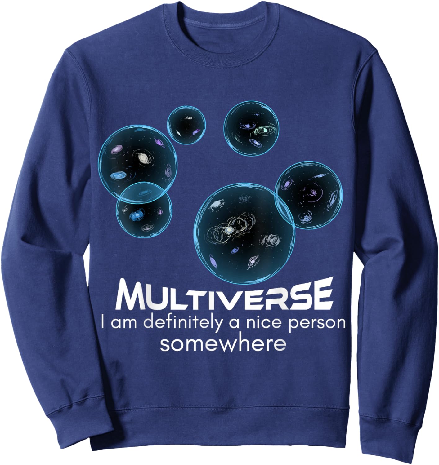 Multiverse Parallel Universe Science Fiction Time Travel Sweatshirt - Sweatshirt | Navy