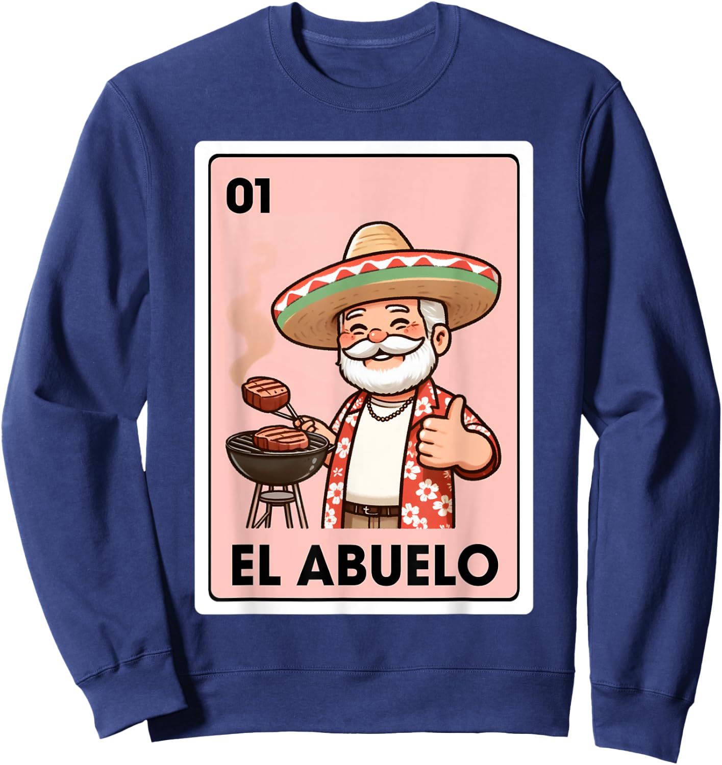 El Abuelo Grilling Grandpa Mexican Bingo Card Sweatshirt - Sweatshirt | Navy