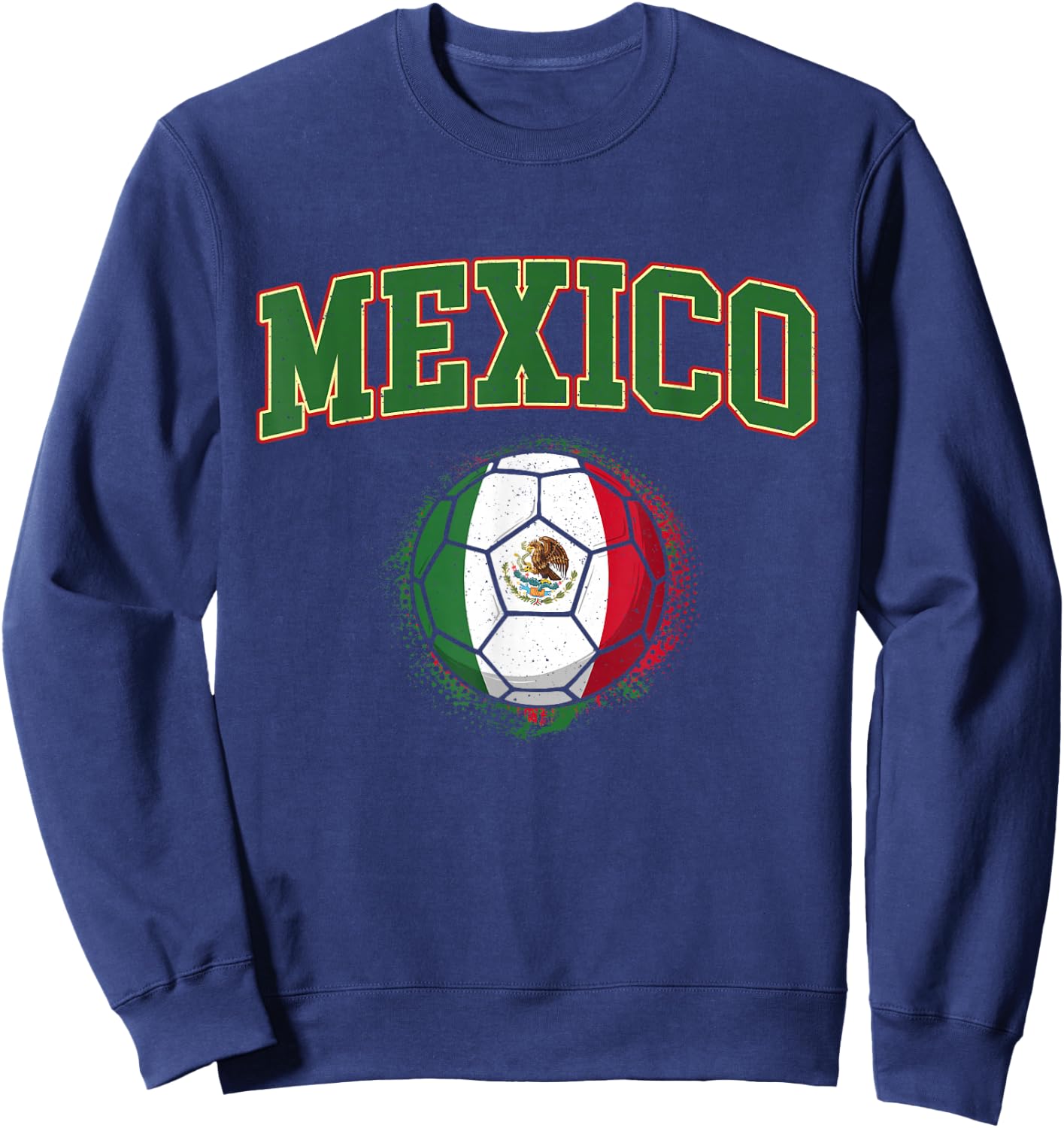 Mexico - Mexican Soccer Tournament Game Sweatshirt - Sweatshirt | Navy