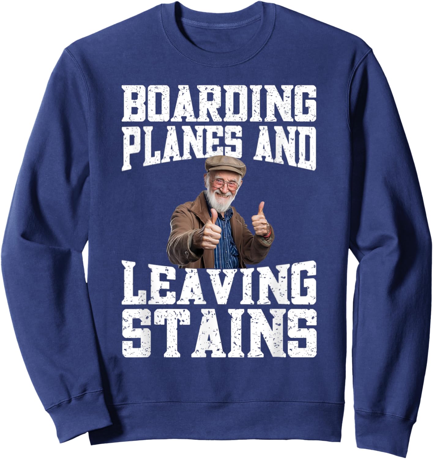 Funny Inappropriate Vacation Design Embarrassing Airport , Small, Black Sweatshirt - Sweatshirt | Navy