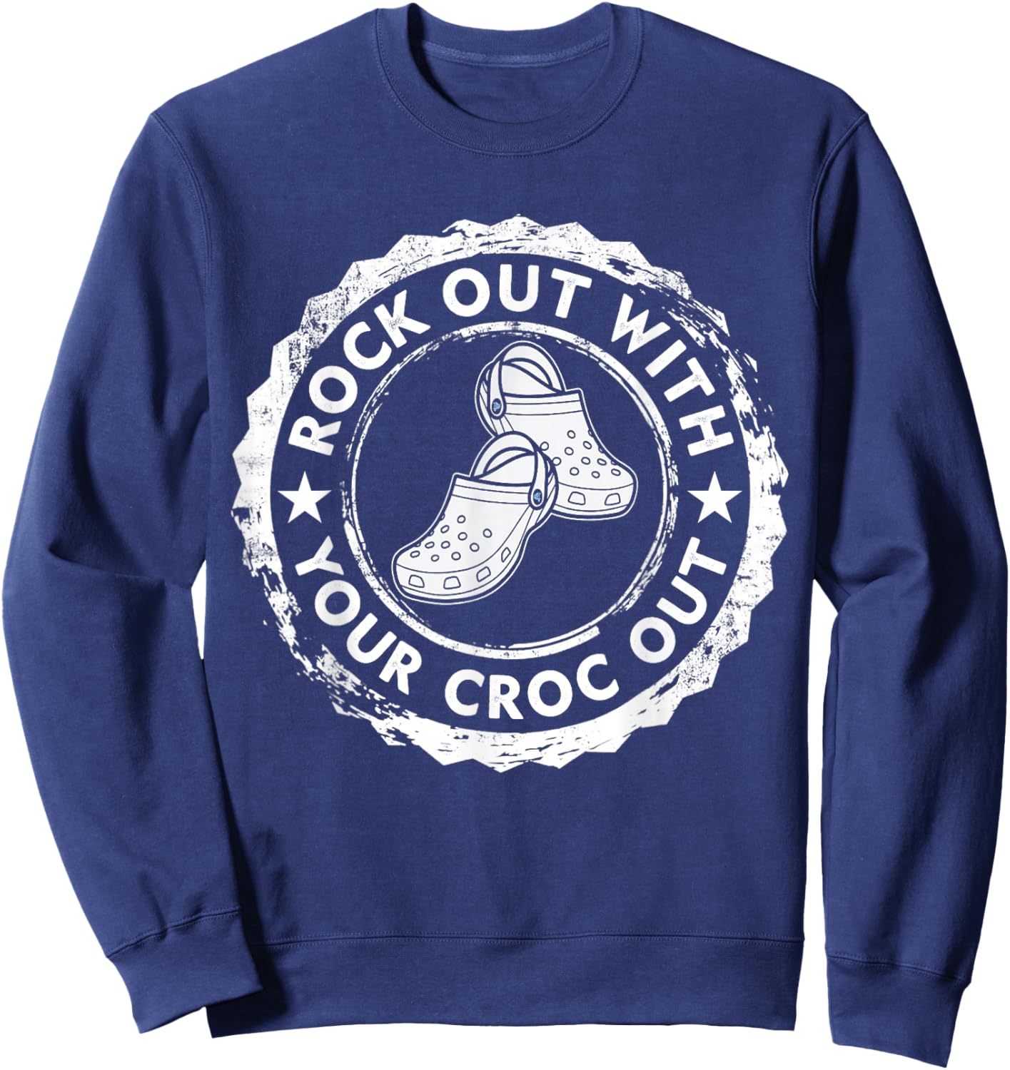 Distressed Retro Rock Out With Your Croc Out Nurse Sweatshirt - Sweatshirt | Navy