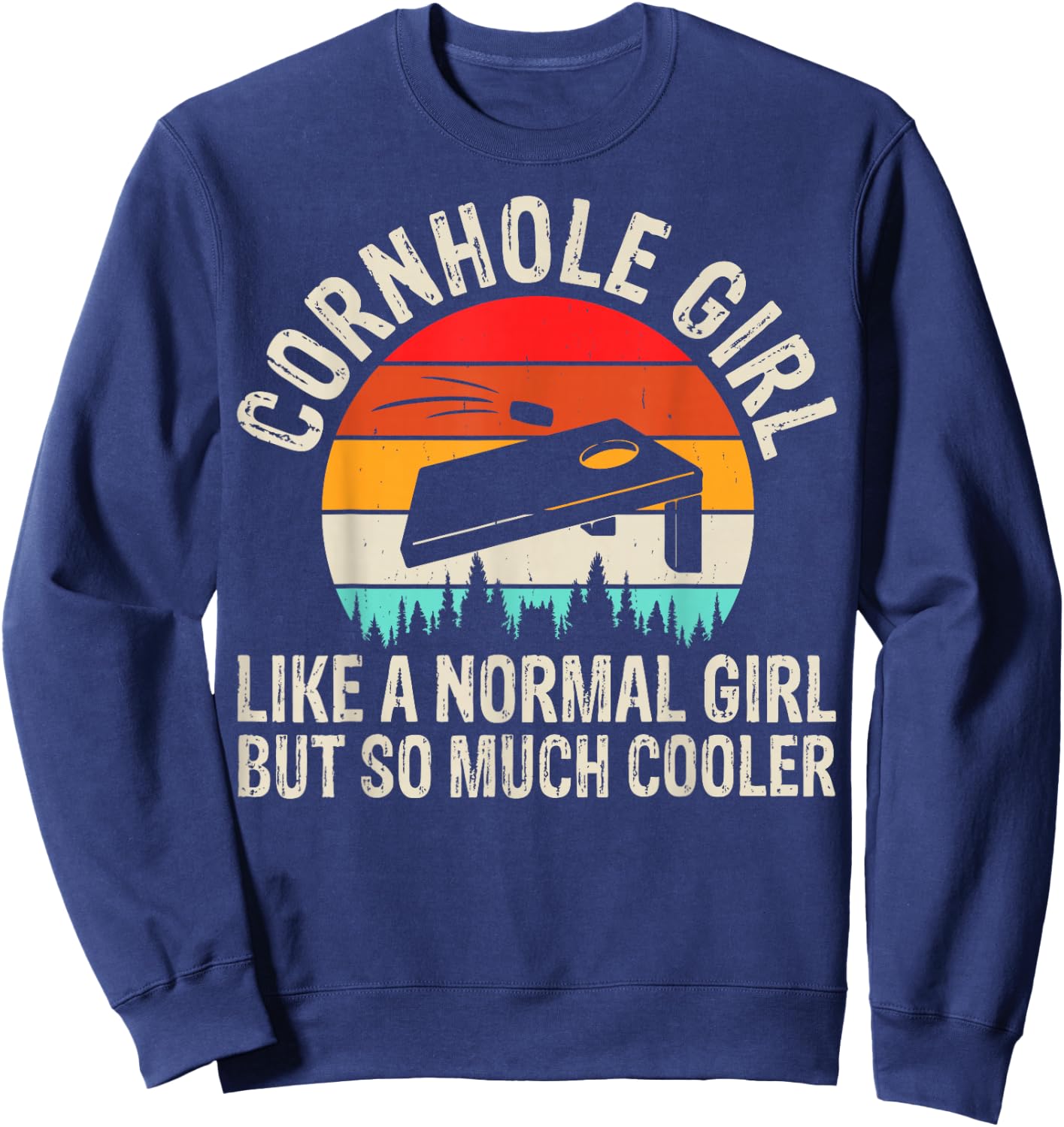 Cornhole Girl Corn Hole Players Funny Cornhole Sweatshirt - Sweatshirt | Navy
