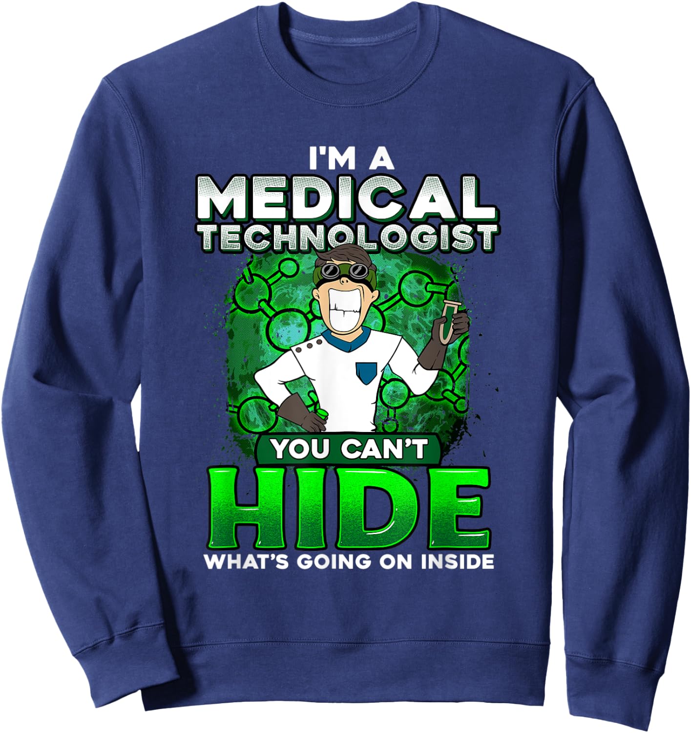 Med Tech Funny Medical Technician Gag Gift Lab Week Sweatshirt - Sweatshirt | Navy