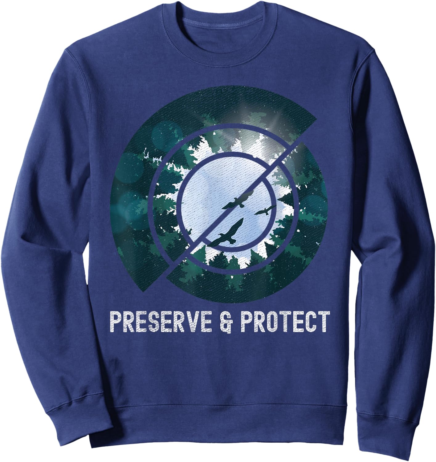 Wildlife Nature Preserve & Protect Bird Forest Conservation Sweatshirt - Sweatshirt | Navy