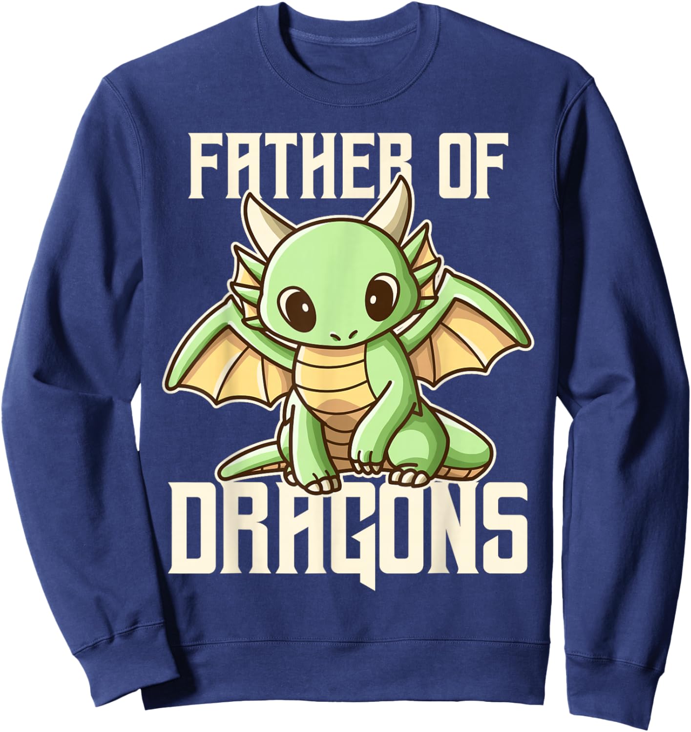 Father Of Dragons Sweatshirt - Sweatshirt | Navy