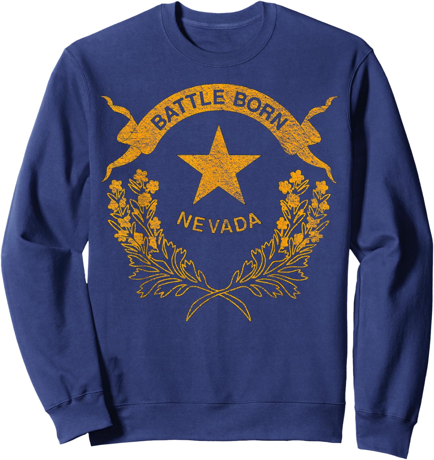 State of Nevada Flag -- Las Vegas Reno Lake Tahoe Carson Sweatshirt - Sweatshirt | Navy