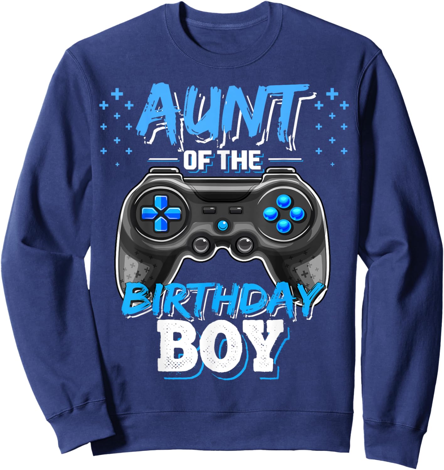 Aunt of the Birthday Boy Matching Video Game Birthday Gift Sweatshirt - Sweatshirt | Navy