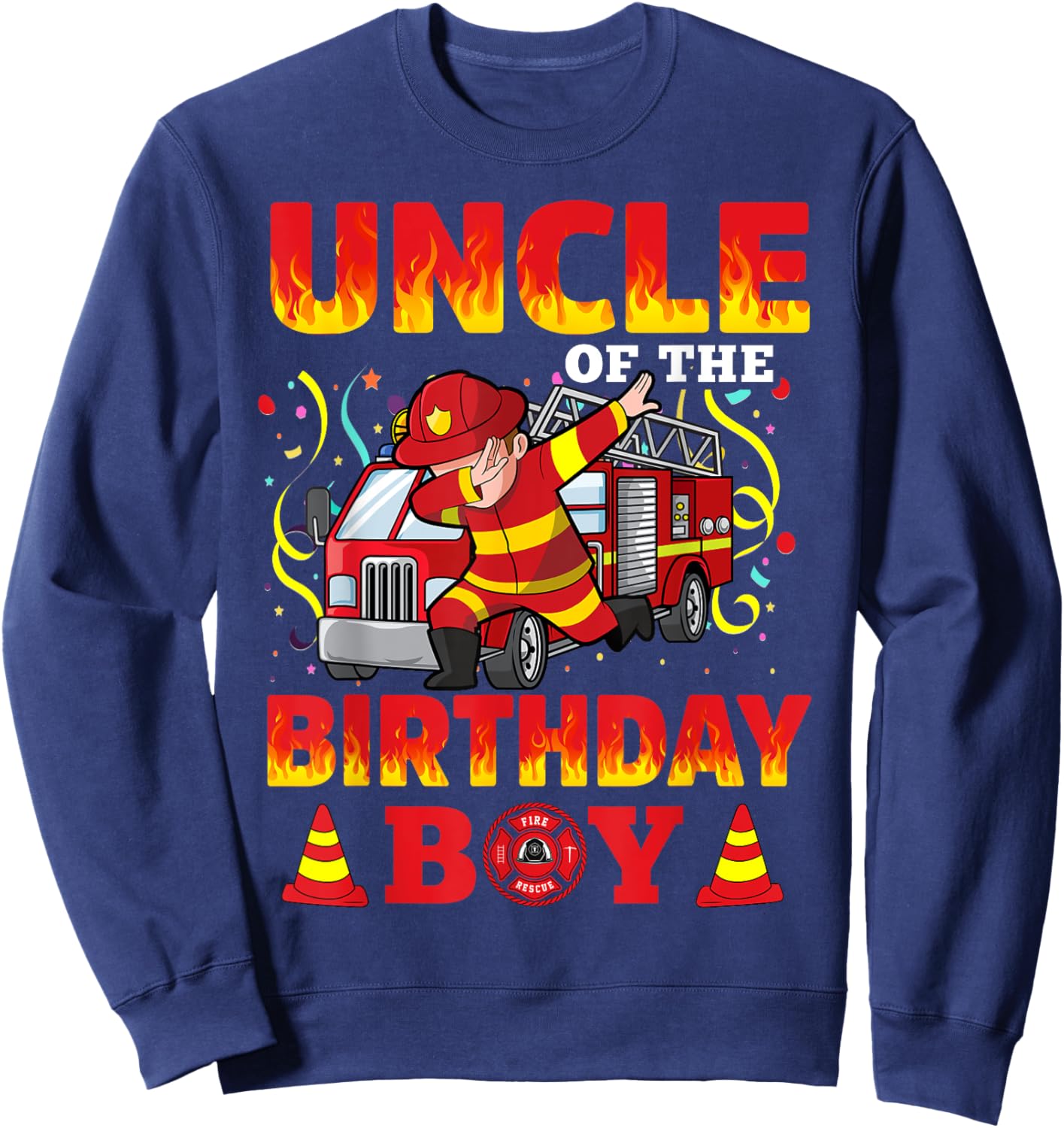 Uncle Of The Birthday Boy Fire Truck Firefighter Boys Sweatshirt - Sweatshirt | Navy
